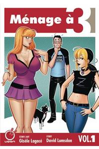 Ménage à 3 Volume 1