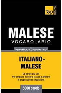 Vocabolario Italiano-Malese per studio autodidattico - 5000 parole