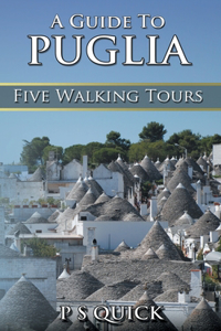 Guide to Puglia