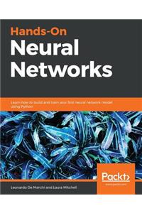 Hands-On Neural Networks