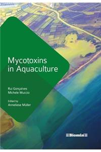 Mycotoxins in Aquaculture