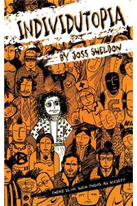 Individutopia: A Novel Set in a Neoliberal Dystopia
