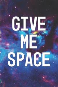 Give Me Space