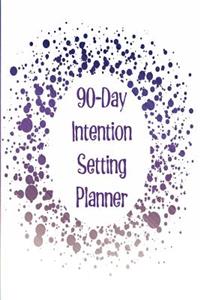 90-Day Intention Setting Planner