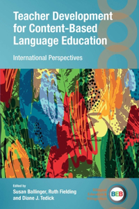 Teacher Development for Content-Based Language Education