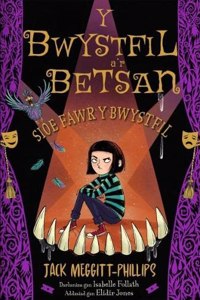 Y Bwystfil a'r Betsan: Sioe Fawr y Bwystfil