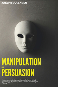 Manipulation and Persuasion