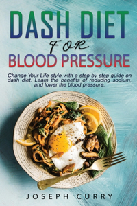 Dash Diet for Blood Pressure