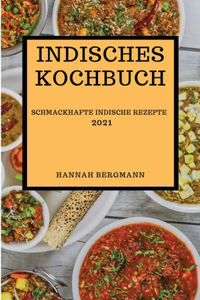 Indisches Kochbuch 2021