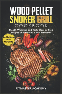 Wood Pellet Smoker Grill Cookbook