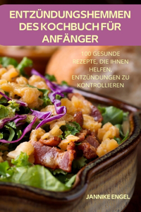 Entzundungshemmendes Kochbuch Fur Anfanger