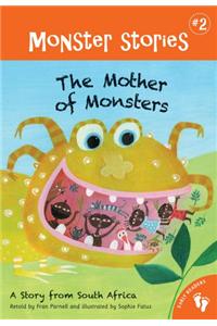 The Mother of Monsters