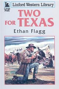 Two For Texas