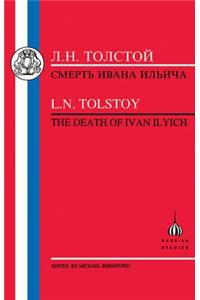 Tolstoy: Death of Ivan Ilyich