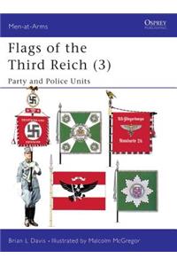 Flags of the Third Reich (3): Party & Police Units