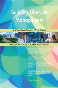Building Lifecycle Management A Complete Guide - 2020 Edition