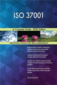 ISO 37001 A Complete Guide - 2020 Edition