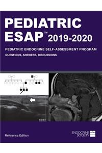 Pediatric ESAP 2019-2020 Pediatric Endocrine Self-Assessment Program Questions, Answers, Discussions