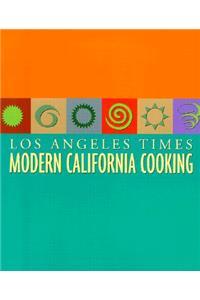 Modern California Cooking