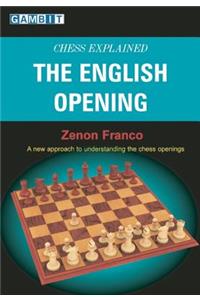 Chess Explained: The English Opening