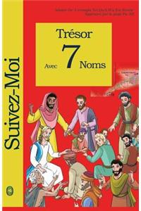 Trésor Avec 7 Noms