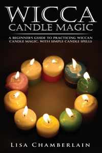 Wicca Candle Magic