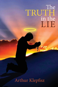 Truth in the Lie