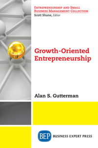 Growth-Oriented Entrepreneurship