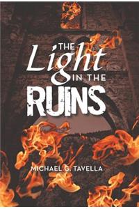 Light in the Ruins