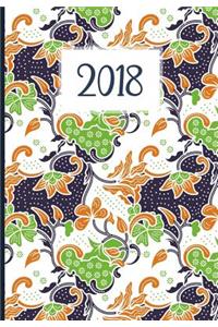 2018 Planner (Organizer) Weekly/Monthly: Floral Batik 2018 Academic Monthly and Weekly Planner, Calendar Schedule Organizer and Journal Notebook, Planners and Organizers for Women 2018, Org