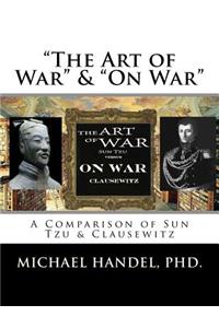 The Art of War & On War