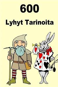 600 Lyhyt Tarinoita