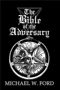 Bible of the Adversary 10th Anniversary Edition