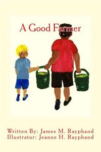 Good Farmer