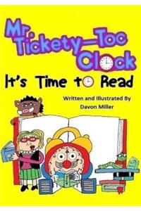 Mr. Tickety-Toc Clock