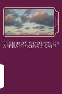 The Boy Scouts in A Trapper's Camp