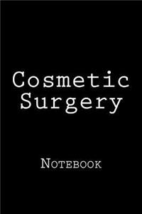 Cosmetic Surgery