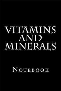 Vitamins and Minerals