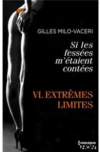 Extremes Limites