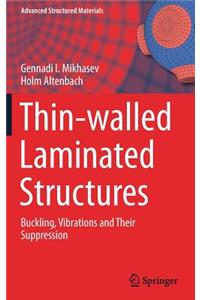 Thin-Walled Laminated Structures