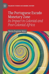 Portuguese Escudo Monetary Zone