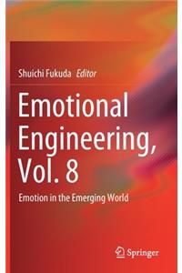 Emotional Engineering, Vol. 8