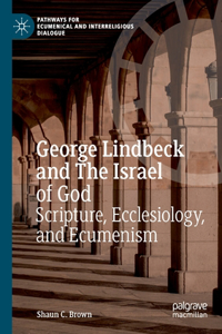 George Lindbeck and the Israel of God