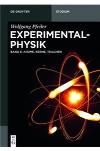Quanten, Atome, Kerne, Teilchen