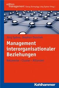 Management Interorganisationaler Beziehungen