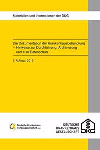 Die Dokumentation Der Krankenhausbehandlung