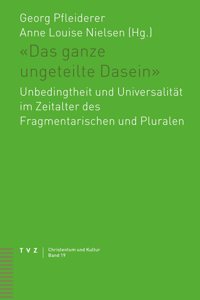 Das Ganze Ungeteilte Dasein