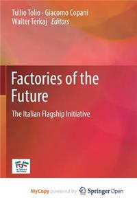 Factories of the Future