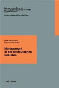Management in Der Ostdeutschen Industrie