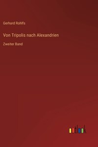 Von Tripolis nach Alexandrien